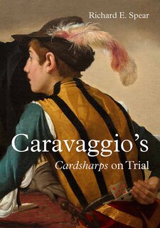 Front cover_Caravaggio’s Cardsharps on Trial
