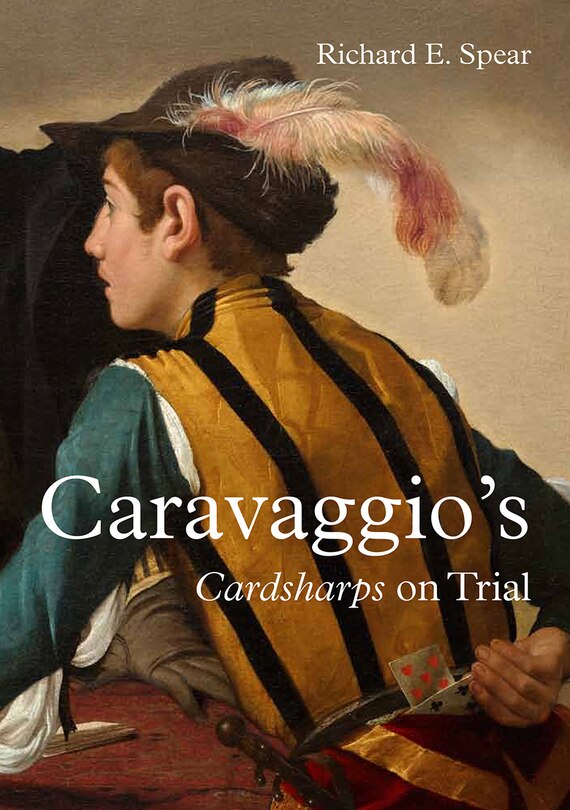 Front cover_Caravaggio’s Cardsharps on Trial