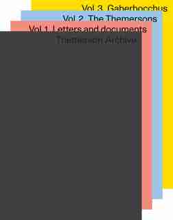 The Themerson Archive Catalogue, 3-vol. Set: Three Volumes (vol I, Letters And Documents; Vol Ii, The Themersons, Vol Iii, Gaberbocchus) by Jasia Reichardt