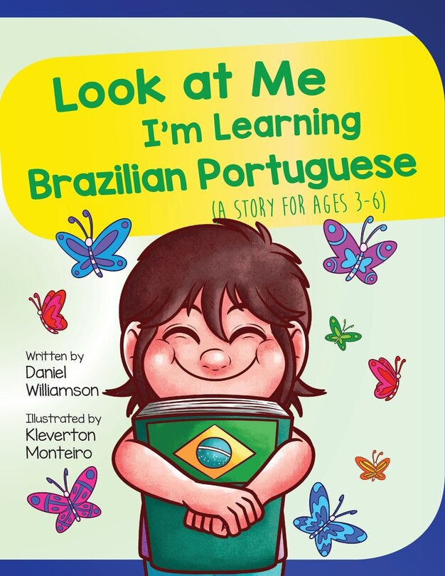 Front cover_Look At Me I'm Learning Brazilian Portuguese