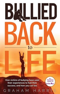 Front cover_Bullied Back To Life