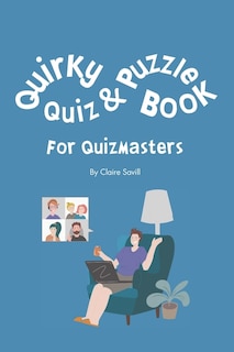 Quirky Quiz and Puzzle Book for Quizmasters