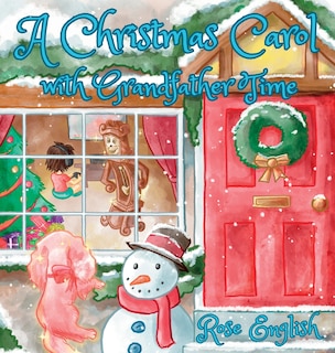 Front cover_A Christmas Carol with Grandfather Time