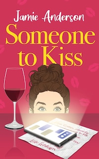 Front cover_Someone to Kiss