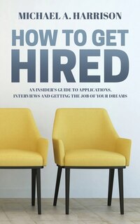 Front cover_How to Get Hired