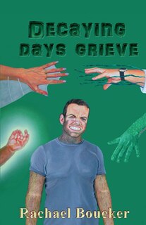 Front cover_Decaying Days Grieve