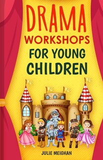 Couverture_Drama Workshops for Young Children
