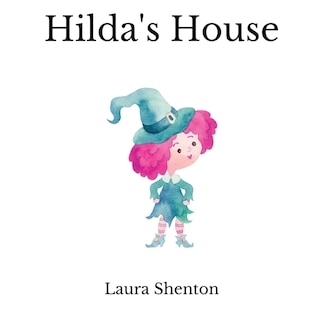 Front cover_Hilda's House