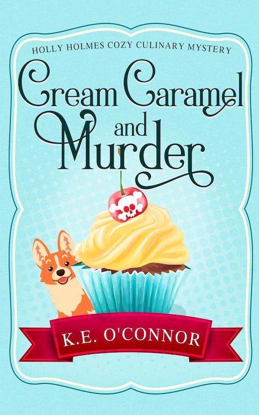 Front cover_Cream Caramel and Murder