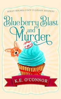 Front cover_Blueberry Blast and Murder