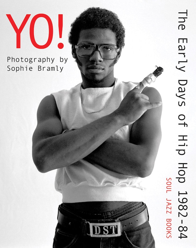 Front cover_Yo! The Early Days Of Hip Hop 1982-84