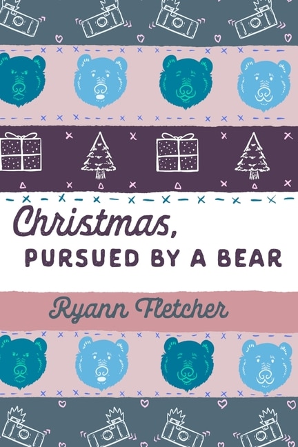 Front cover_Christmas, Pursued By A Bear