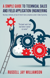 Front cover_A Simple Guide to Technical Sales and Field Application Engineering