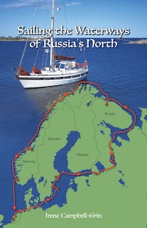 Front cover_Sailing The Waterways Of Russia's North