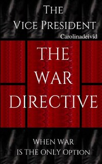 Couverture_The Vice President The War Directive