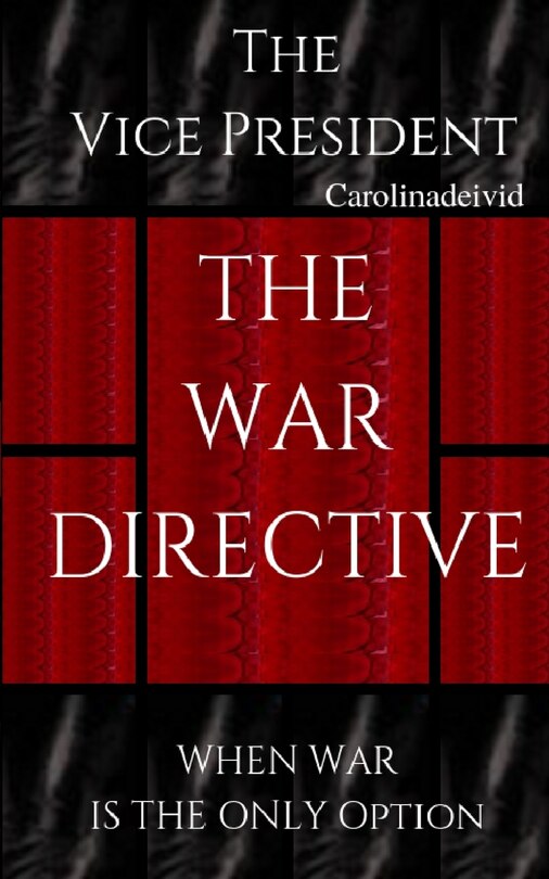 Couverture_The Vice President The War Directive