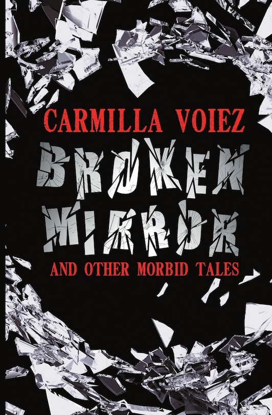 Couverture_Broken Mirror and Other Morbid Tales