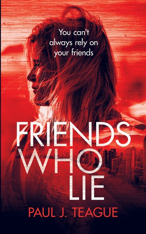 Front cover_Friends Who Lie