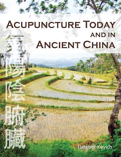 Front cover_Acupuncture Today And In Ancient China