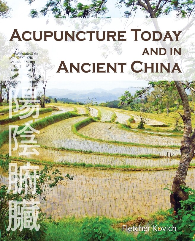 Couverture_Acupuncture Today And In Ancient China