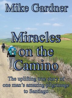 Couverture_Miracles on the Camino