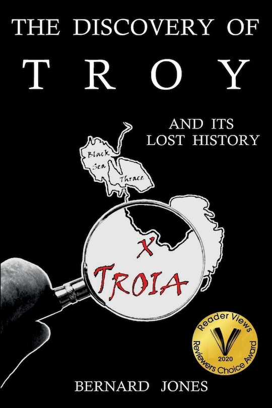 Front cover_The Discovery of Troy and its Lost History