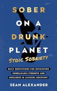 Front cover_Sober On A Drunk Planet