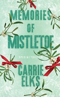 Front cover_Memories Of Mistletoe