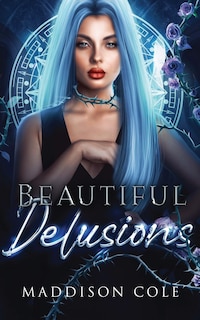 Front cover_Beautiful Delusions