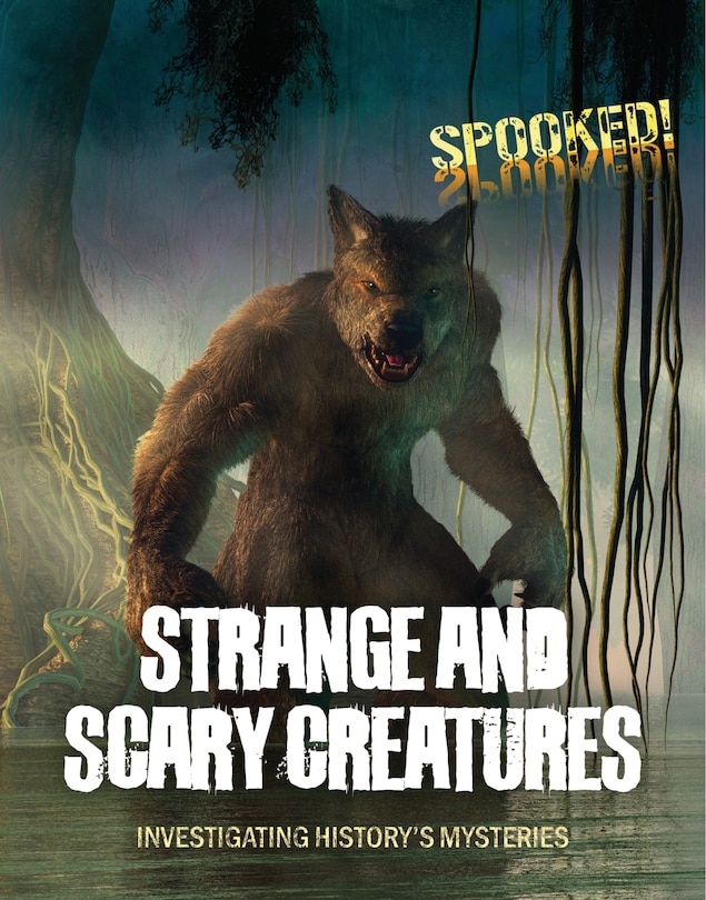 Couverture_Strange and Scary Creatures