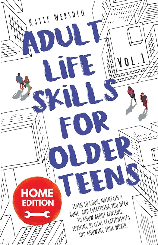 Front cover_Adult Life Skills for Older Teens, Home Edition