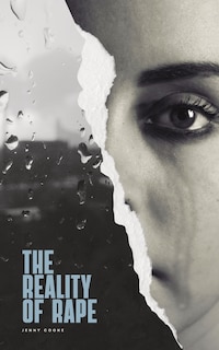Front cover_The Reality of Rape