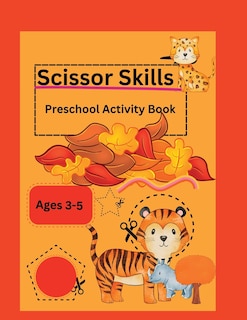 Couverture_Scissor Skills-Preschool Activity Book