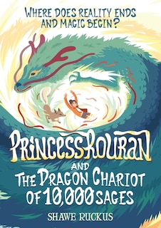 Couverture_Princess Rouran and the Dragon Chariot of 10,000 Sages