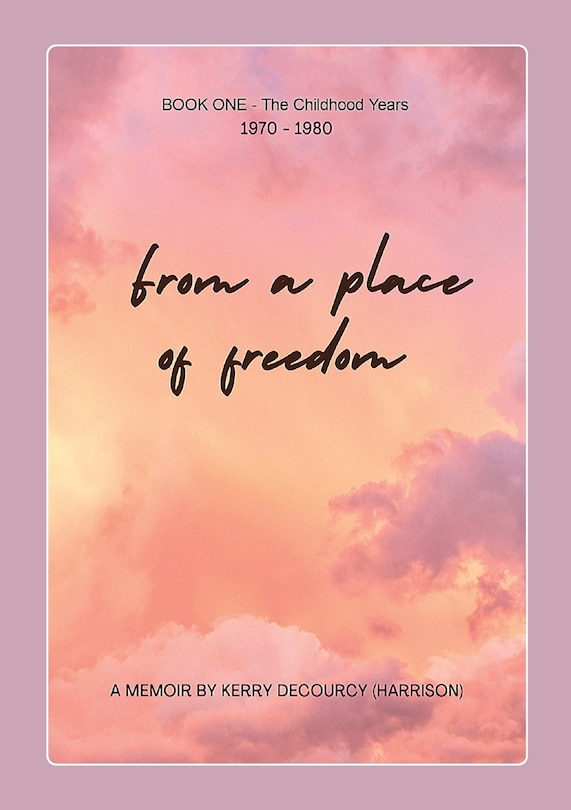 Front cover_From a place of freedom