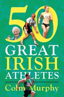 Couverture_50 Great Irish Athletes