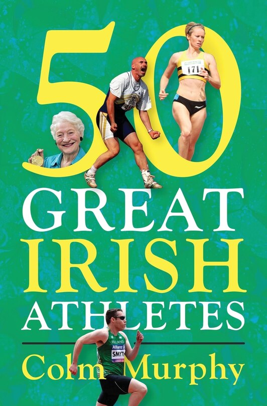 Couverture_50 Great Irish Athletes