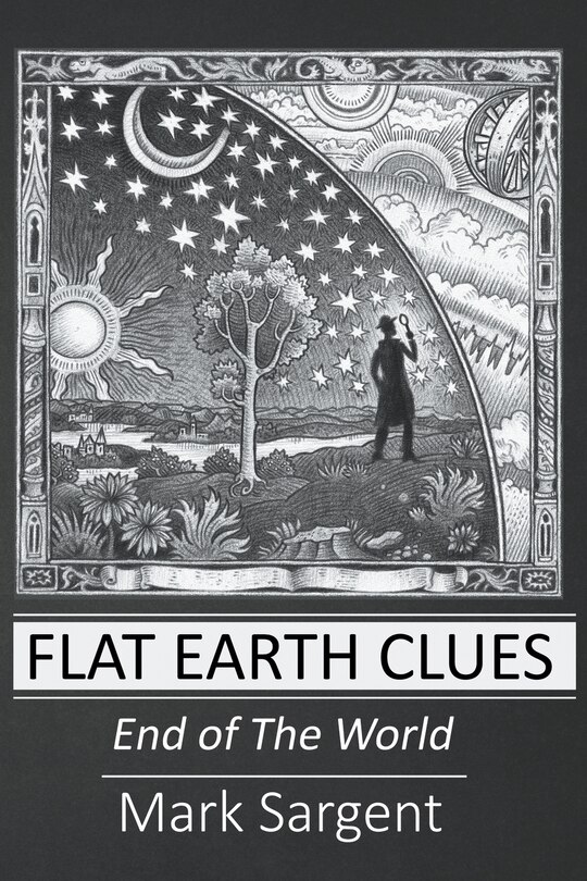 Front cover_Flat Earth Clues