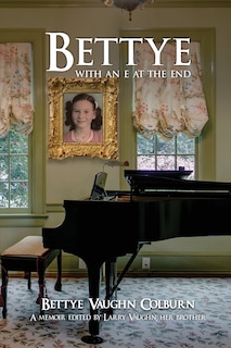 Front cover_Bettye with an e at the End