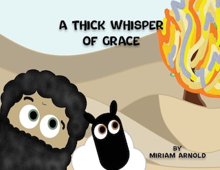 Front cover_A Thick Whisper Of Grace