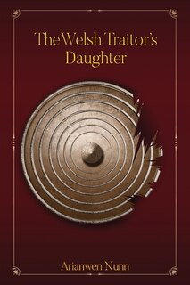 Front cover_The Welsh Traitor's Daughter