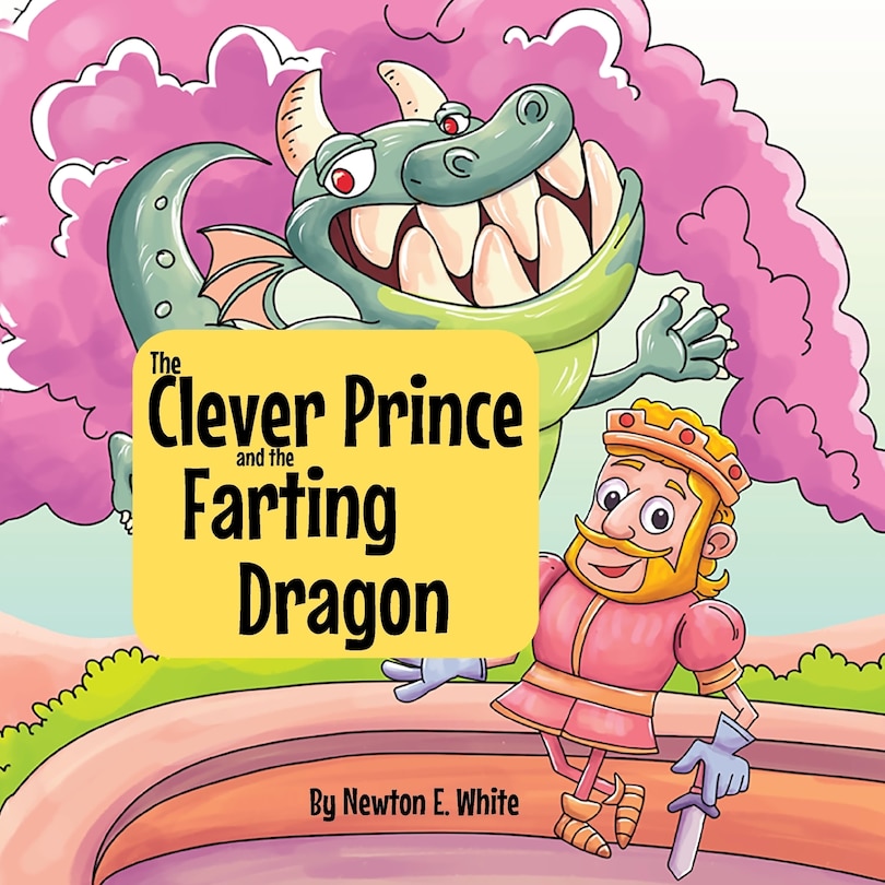 Front cover_The Clever Prince and the Farting Dragon