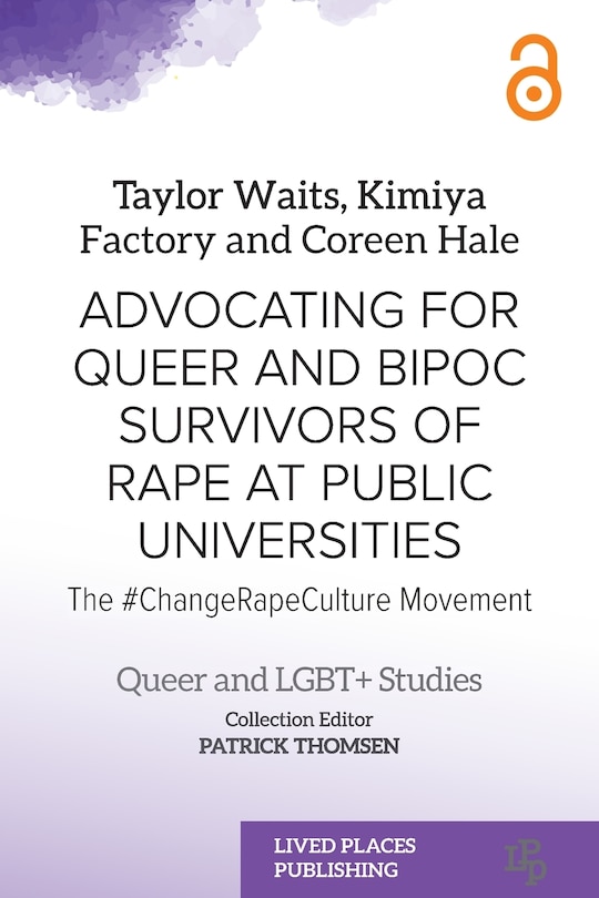 Front cover_Advocating for Queer and BIPOC Survivors of Rape at Public Universities
