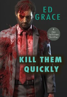 Front cover_Kill Them Quickly