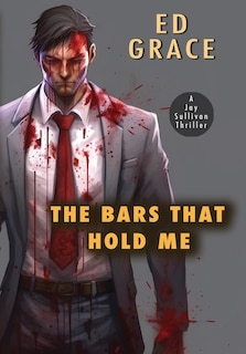Couverture_The Bars That Hold Me