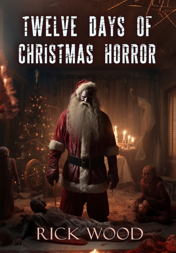 Front cover_Twelve Days of Christmas Horror