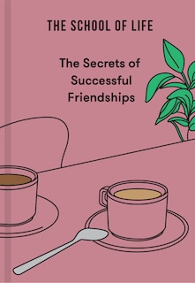 Front cover_The Secrets of Successful Friendships