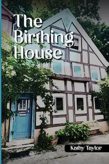 Front cover_The Birthing House