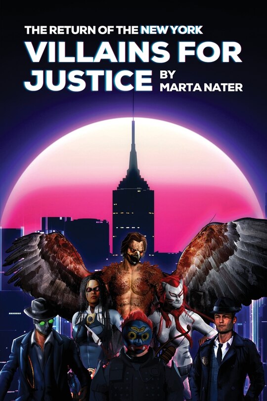 Couverture_The Return Of The NY Villains For Justice