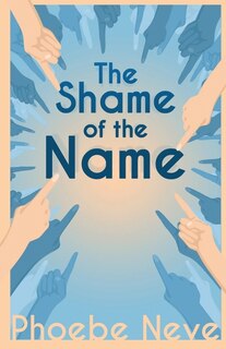 Couverture_The Shame of the Name